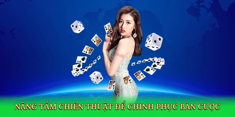 nang-tam-chien-thuat-de-chinh-phuc-ban-cuoc-4